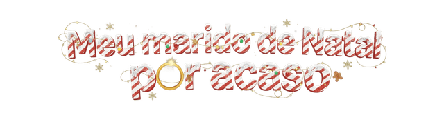 Meu marido de Natal por acaso