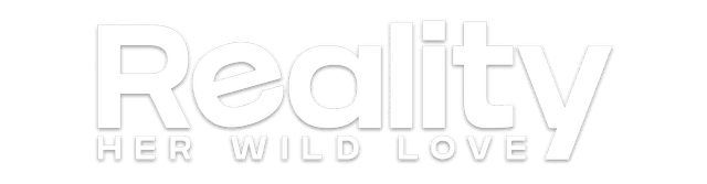 Her Wild Love: Reality