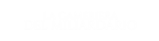 La cameriera del miliardario