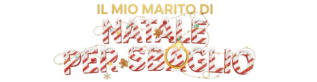 Il mio marito di Natale per sbaglio