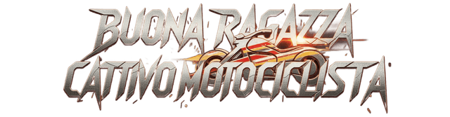 Buona ragazza, cattivo motociclista