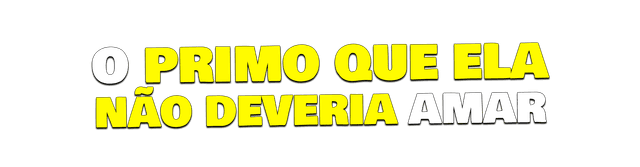 O primo que ela não deveria amar